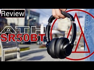 Audio-Technica ATH-SR50BT Review - So Close To Perfect