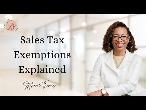 Sales Tax Exemptions Explained!- What are sales tax exemptions?