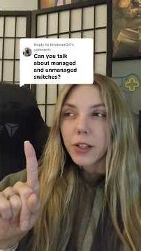 Managed vs Unmanaged Switches | Why It Matters for Security