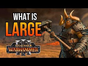 What is LARGE? All Hidden Mechanics You NEED To Know (Beginners Guide) | Total War Warhammer 3