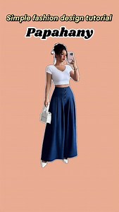 4.3K views · 7.1K reactions | Simple fashion design tutorial #sewing | PapaHany | Facebook