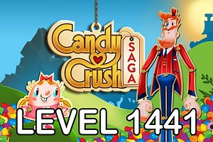 Candy Crush Saga Level 1441 Tips - AppTipper.com