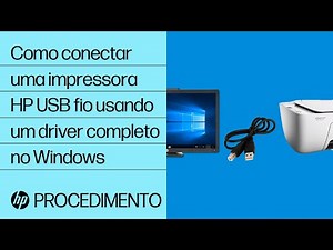 Como conectar uma impressora HP USB fio usando um driver completo no Windows