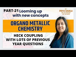 Heck Coupling# Organometallic Coupling reactions
