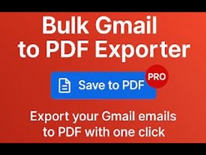 Bulk Gmail to PDF Exporter [save multiple email to PDF in one click]