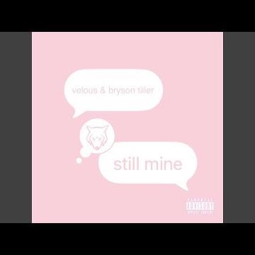 still mine