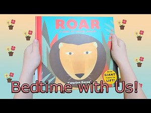 Roar: A Book of Animal Sounds 🦁 (Book Read Aloud, Bedtime Story for Toddlers and Kids)