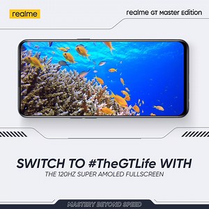 7K views · 596 reactions | Switch to #TheGTLife to experience an ultra-smooth 120Hz Super AMOLED Fullscreen! The Display of #realmeGT Master Edition is an absolute visual delight for your eyes. #MasteryBeyondSpeed Know more: bit.ly/3xYIMqK | realme | Facebook