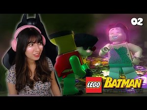 Robin is in LOVE with Poison Ivy?! | First Playthrough of Lego Batman: The Videogame! - 02