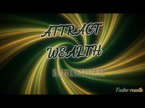 Attract Wealth Subliminal - Attract Money, Prosperity & Financial Flow (Calm + Powerful)