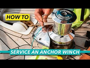 How to service an anchor winch maintenance | Boating skills with Jon Mendez | Motor Boat & Yachting