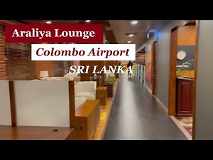 Araliya Lounge - Bandaranaike International Airport (CMB) - Colombo, Sri Lanka - Quick Tour #15