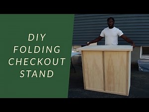 DIY FOLDING CHECKOUT STAND FOR RETAIL/MARKETS | RETAIL VLOG #2
