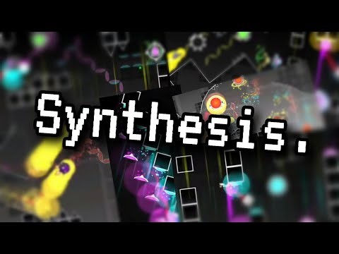 Synthesis. (Full layout showcase) | GD 2.2 #geometrydash #gameplay #gdlayout