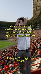El incidente de Atlas vs Querétaro 2022 | Historias de A varo