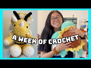 A Week of Crocheting ✨ everything I made, cool life updates, and new plushies