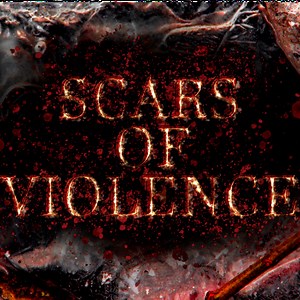 Scars Of Violence