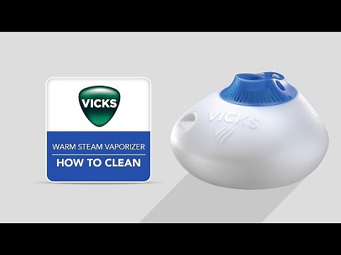 Vicks Warm Steam Vaporizer V150 - How to Clean