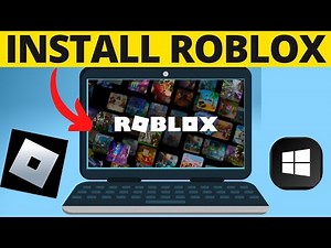 How to Download & Install Roblox on Windows Laptop or PC