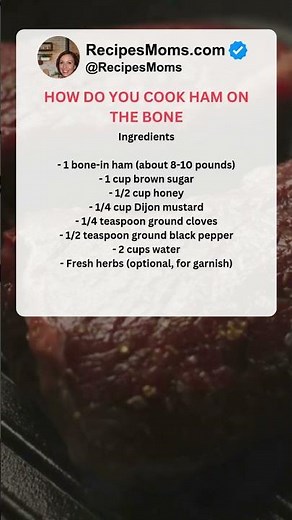 How Do You Cook Ham on the Bone