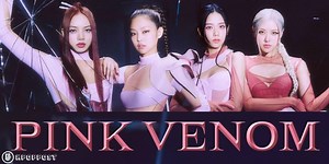 Check Out BLACKPINK “Pink Venom” Complete Concept Teaser Photos and Videos
