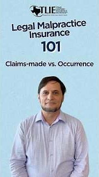 Legal Malpractice Insurance 101: What's the difference between a claims-made and occurrence policy?