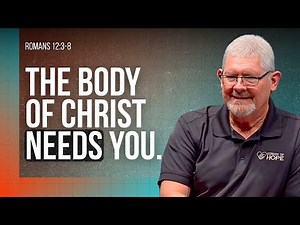 Gifts, Purpose, and the Body of Christ | Romans 12 Explained