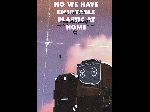 we have enjoyable plastic at home
