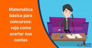 Como estudar Matemática para concursos: dicas, temas e estratégias