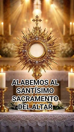 Alabemos al santísimo sacramento del altar. #canto #alsantisimo #sacramento #shorts #viral .
