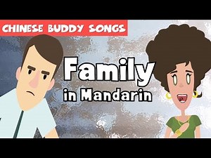 Chinese Family Members - Fun Mandarin Song