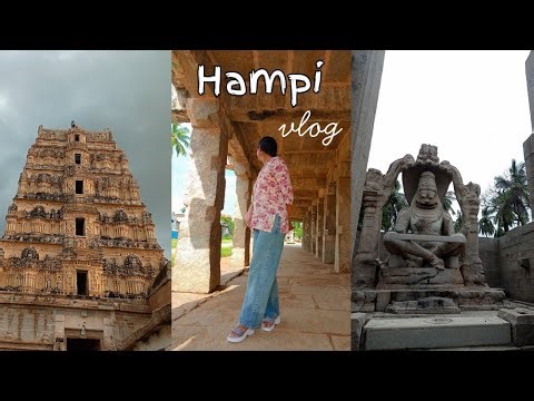 Hampi travel vlog - vijayanagara empire🛕 | places to visit in hampi