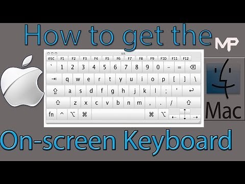 How to Activate the Virtual Keyboard on a Mac