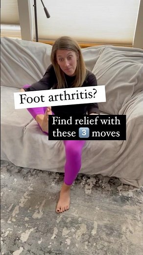 3 exercises for foot pain/arthritis relief!