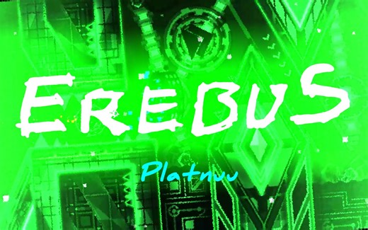 「Geometry Dash」 ErebuS 100% [240Hz]