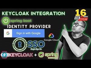 Keycloak Integration with Google Sign-In for Spring Boot: Identity and Token Exchange Tutorial