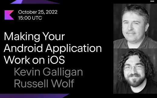 让您的 Android 应用程序在 iOS 上运行 | Kotlin Multiplatform Mobile Beta 系列研讨会