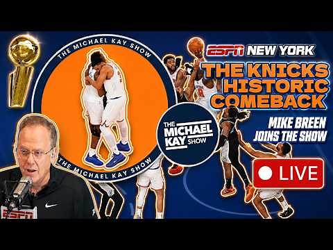 Mike Breen Reacts to Knicks' HISTORIC Comeback & Game 5 Preview | The Michael Kay Show - 6/11/26