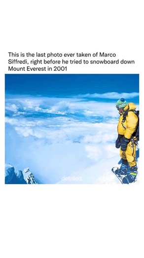 Detailed Explanation on Instagram: "Marco Siffredi was the first person ever to have successfully completed snowboarding down Mt. Everest on May 23, 2001. On September 8, 2002, the French daredevil reached the 29,000-foot summit of Earth’s highest point again, for a second descend on a more difficult route. Exhausted from the climb and the high altitude, Siffredi stood at the edge with his board, determined to proceed with his plan. After strapping on a fresh oxygen tank and bidding farewell to