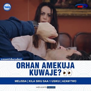 41K views · 1.2K reactions | Orhan anaingiwa uchizi au ni nini hiki? 勞 #melissa #azamtwo | AzamTV Burudani | Facebook