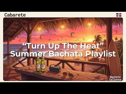 Cabarete | Bachata Tropical Mix | BACHATA CALIENTE | Caribbean Beach Vibes | 4 Hours