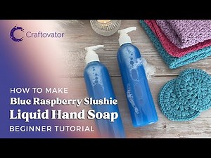 Beginners Guide - How to Make Liquid Hand Soap