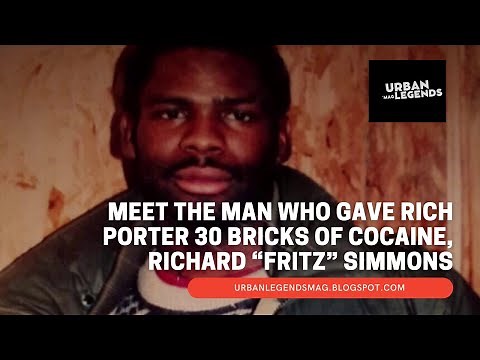 Richard “Fritz” Simmons: Meet The Man Who Gave Rich Porter 30 Bricks Of Cocaine