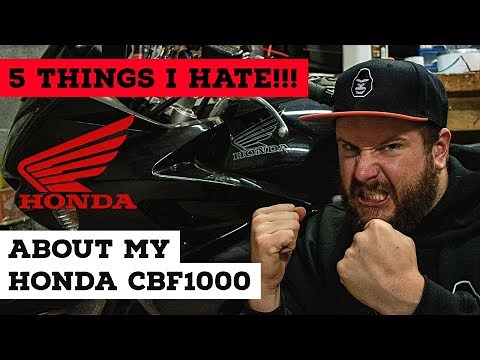 5 THINGS I HATE!!! About my Honda CBF1000