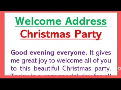 Welcome Address for Christmas Party Essay Writing in 260 words.