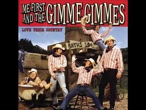 Me First And The Gimme Gimmes - Love Their Country (full album)