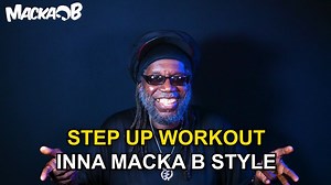 3.8K views · 233 reactions | Check out the Step Up Workout inna Macka B Style Taken from the Macka B Song "Step Up" on the Word Sound & Power (2004) Yes Iyah | Macka B | Facebook