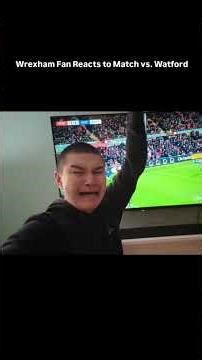 Wrexham Fan Reacts to Crazy Match vs. Watford! England Championship #efl #wrexham