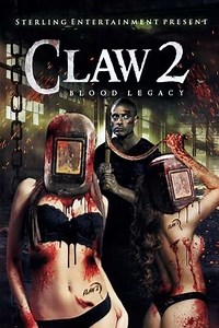 Claw 2 Blood Legacy (2021) - Where to Watch