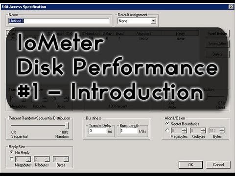 Iometer Tutorial (Part 1) - IO Testing, Benchmark, Troubleshooting Tool